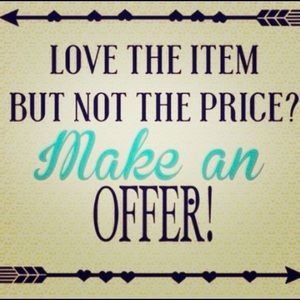 OPEN TO ALL REASONABLE OFFERS!